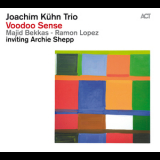 Joachim Kuhn Trio - Voodoo Sense '2013