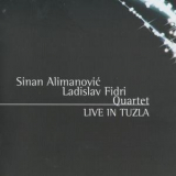 Sinan Alimanovic & ladislav Fidri Quartet - Live In Tuzla '2007