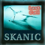 Skanic - Last Call '1998