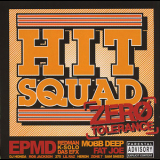 Hit Squad - Zero Tolerance '2004