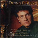 Dennis DeYoung - 10 On Broadway '1994