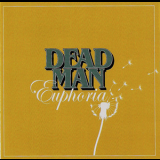 Dead Man - Euphoria '2008