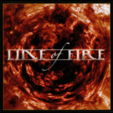 Line Of Fire - Line Of Fire (Deluxe Edition) '2009