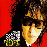 John Cooper Clarke - Word Of Mouth: Very Best Of '2002