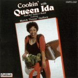 Queen Ida & Her Zydeco Band - Cookin' With Queen Ida '1989