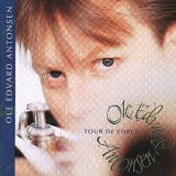 Ole Edvard Antonsen - Tour De Force '1992