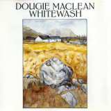 Dougie MacLean - Whitewash '1990