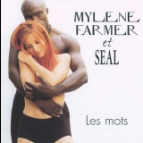 Mylene Farmer Et Seal - Les Mots (CDS) '2001