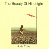 Judie Tzuke - The Beauty Of Hindsight Vol.1 '2003