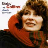 Shirley Collins - Classic Collection '2004