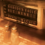 Edwin Mccain - Nobody's Fault But Mine '2008