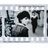 Christina Sturmer - Soll Das Wirklich Alles Sein '2004