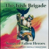 The Irish Brigade - Songs Of Fallen Heroes '2005