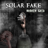 Solar Fake - Broken Grid '2008