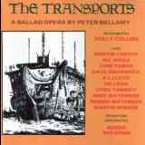 Peter Bellamy - The Transports, A Ballad Opera '1997
