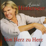 Hansi Hinterseer - Von Herz Zu Herz '2007
