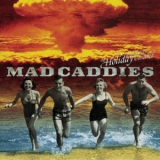 Mad Caddies - The Holiday Has Been Cancelled [ep] '2000