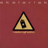 Skalariak - Radio Ghetto '2003