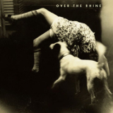 Over The Rhine - Good Dog Bad Dog (virgin Records Re-release) '2000