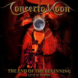 Concerto Moon - The End Of The Beginning - Live In Tokio '2001