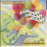 Tom Paxton - Balloon-alloon-alloon '1987