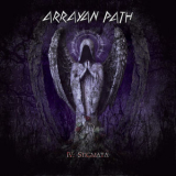 Arrayan Path - IV: Stigmata '2013