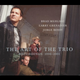 Brad Mehldau - The Art Of The Triо '2011