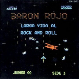 Baron Rojo - Larga Vida Al Rock And  Roll '1981