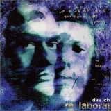 Das Ich - Re_laborat '1999