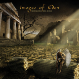 Images Of Eden - Rebuilding The Ruins '2011
