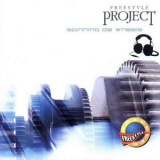 Freestyle Project - Spinning Da Wheels '2003