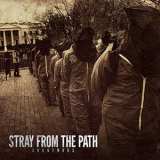 Stray From The Path - Anonymous '2013