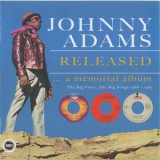 Johnny Adams - Released ... A Memorial Album '2001