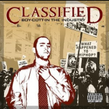 Classified - Boy-Cott-In The Industry '2005