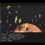 Tetsu Inoue - World Receiver '1996