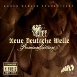 Fler - Neue Deutsche Welle (premium Edition) '2005
