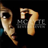 Mc Lyte - Seven & Seven '1998