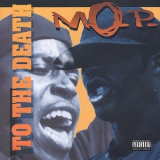 M.O.P. - To The Death '1994