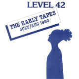 Level 42 - The Early Tapes • July/Aug 1980 '1982