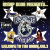 Doggy Style Allstars - Welcome To Tha House, Vol. 1 '2002