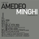 Amedeo Minghi -  Il Meglio Di Amedeo Minghi '2011