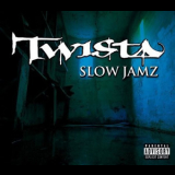 Twista - Slow Jamz '2003