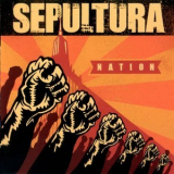 Sepultura - Nation '2001
