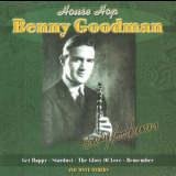 Benny Goodman - House Hop '2002