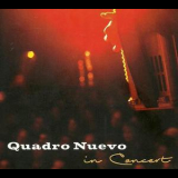 Quadro Nuevo - Quadro Nuevo In Concert '2012