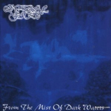 Infernal Gates - From The Mist Of Dark Waters '1997