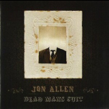 Jon Allen - Dead Mans Suit '2009