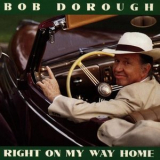 Bob Dorough - Right On My Way Home '1997