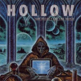 Hollow - Architect Of The Mind '1999