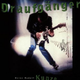 Heinz Rudolf Kunze - Draufgaenger '1992